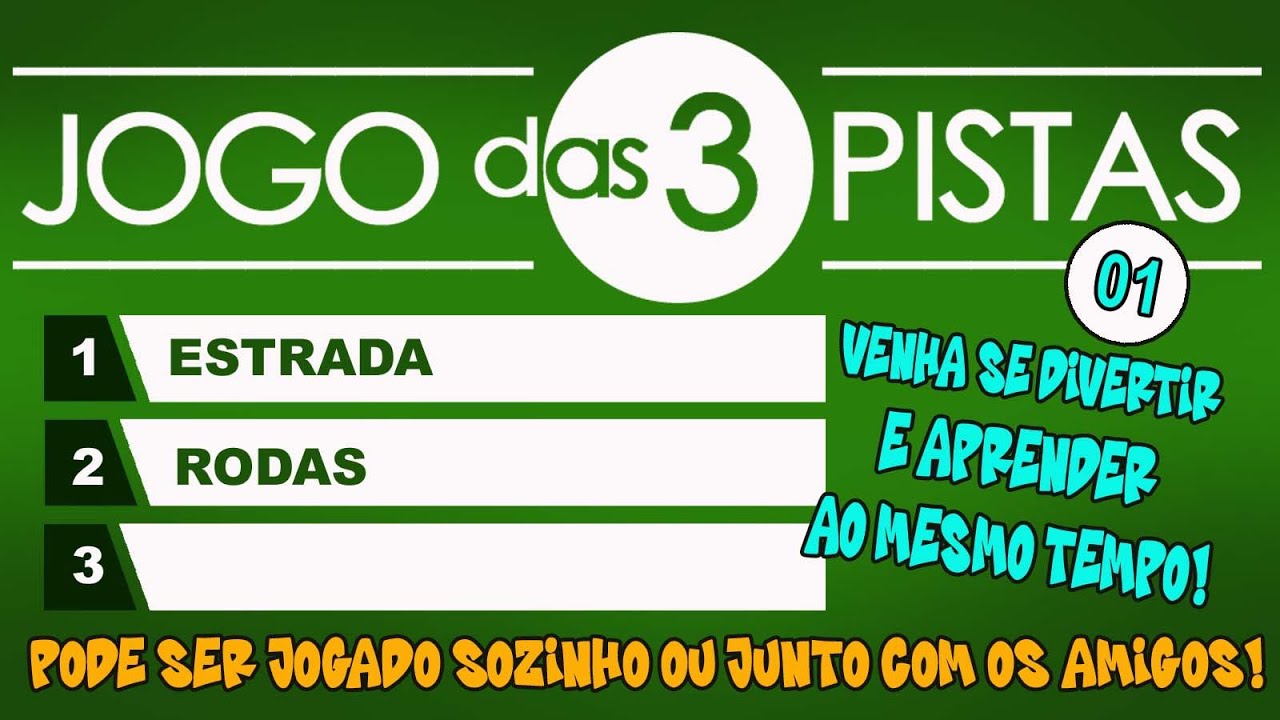 DESAFIO: JOGO DAS 3 PISTAS #01