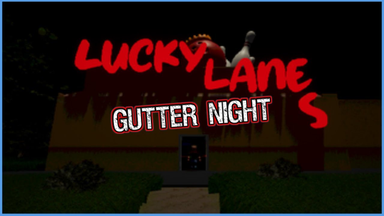 I am never working at a bowling alley again...| Gutter Night