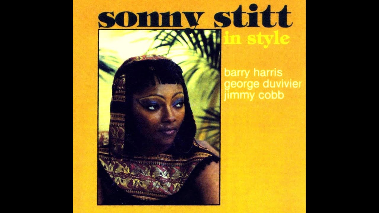 Sonny Stitt & Barry Harris - Yesterdays