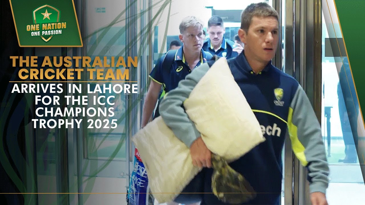 The Australian cricket team arrives in Lahore for the ICC Champions Trophy 2025! | PCB | MA2A