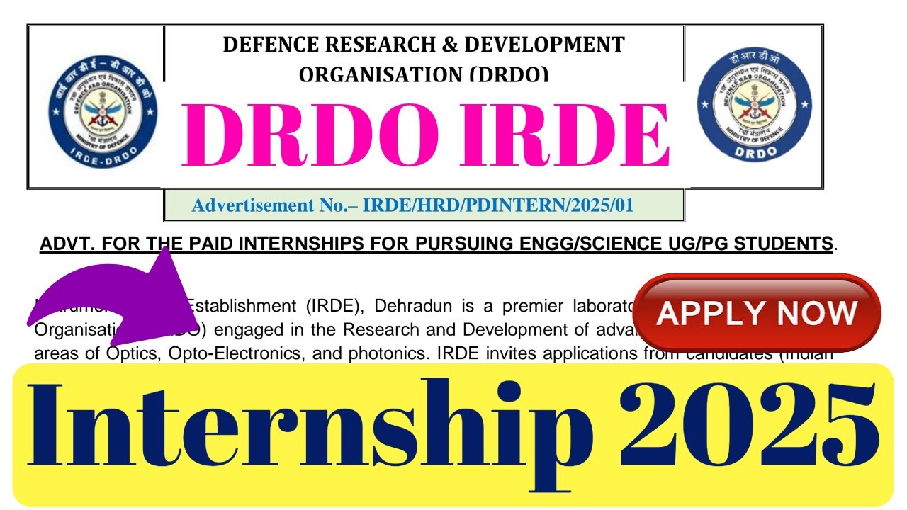 Defence Research and Development Organisation (DRDO)  Internship 2025 For Graduate & Post Graduate.