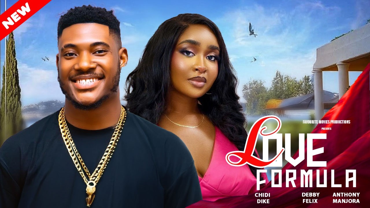 LOVE FORMULA - Chidi Dike, DebbyFelix, Anthony Monjaro | New Nigerian Movie 2025
