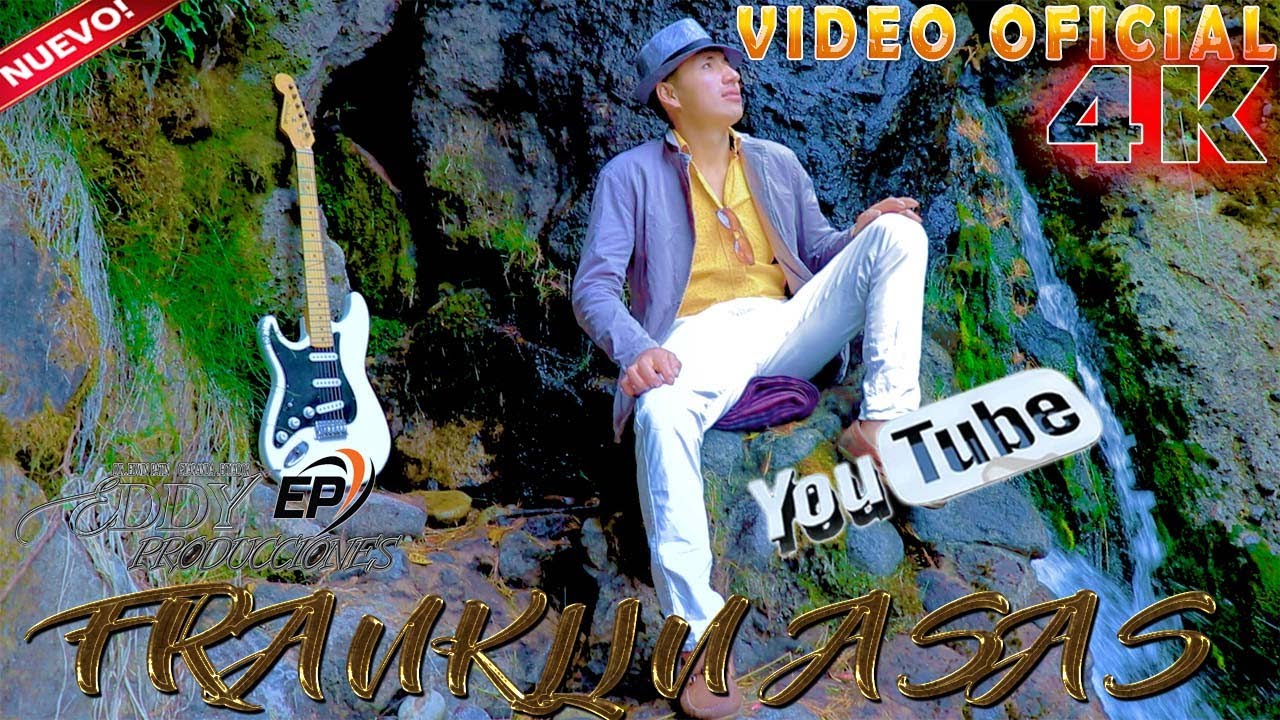 FRANKLIN ASAS CANTANDOLE AL AMOR _TEMA/ X QUE ELTIEMPO CRUEL VIDEO OFICIAL 2022 EDDY PRODUCCIONES