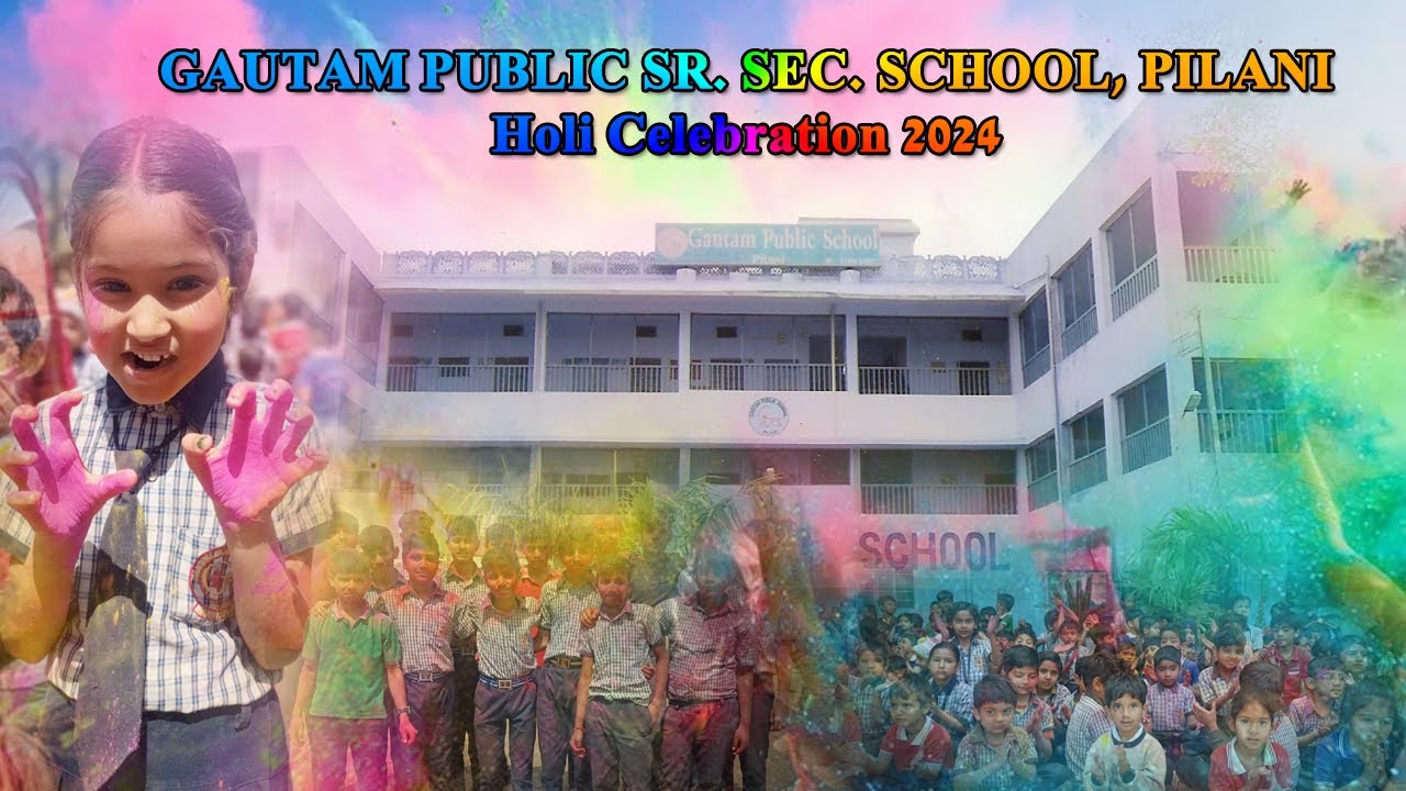 HOLI CELEBRATION 2024 | GAUTAM PUBLIC SR. SEC. SCHOOL | #holi #holicelebration #holispecial