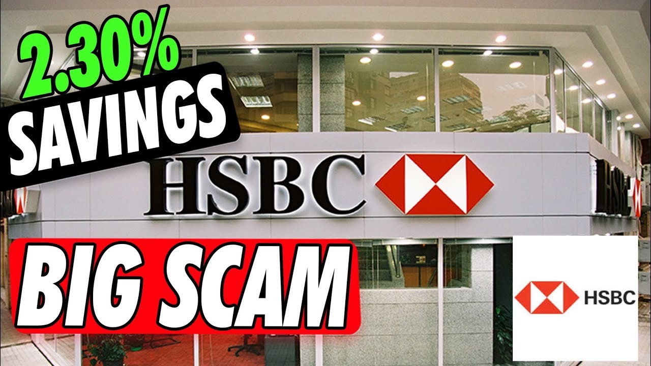 is the HSBC Direct Savings Bank Account a Scam 2.30% APY