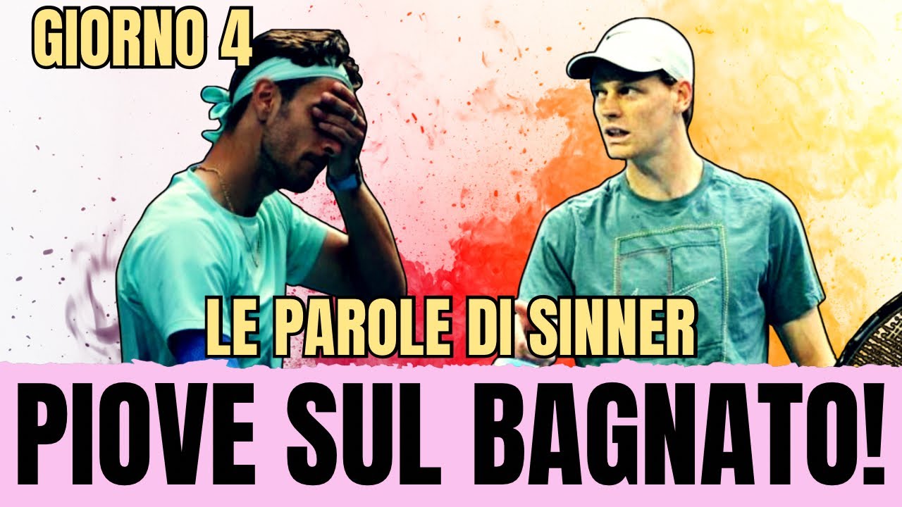LA PIOGGIA ROVINA TUTTO! NESSUN MATCH DISPUTATO! SINNER: “CONDIZIONI DIFFICILI DA VALUTARE”