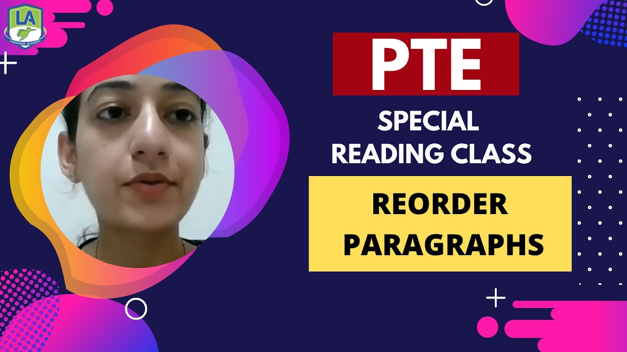 PTE Reading Practice Class | Reorder Paragraph | Grammar Rules and Tricks | Language Academy