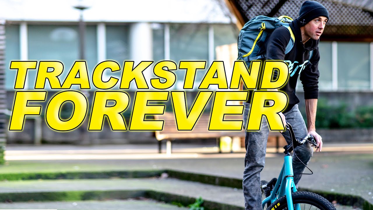 How To Trackstand Forever On Any Bicycle