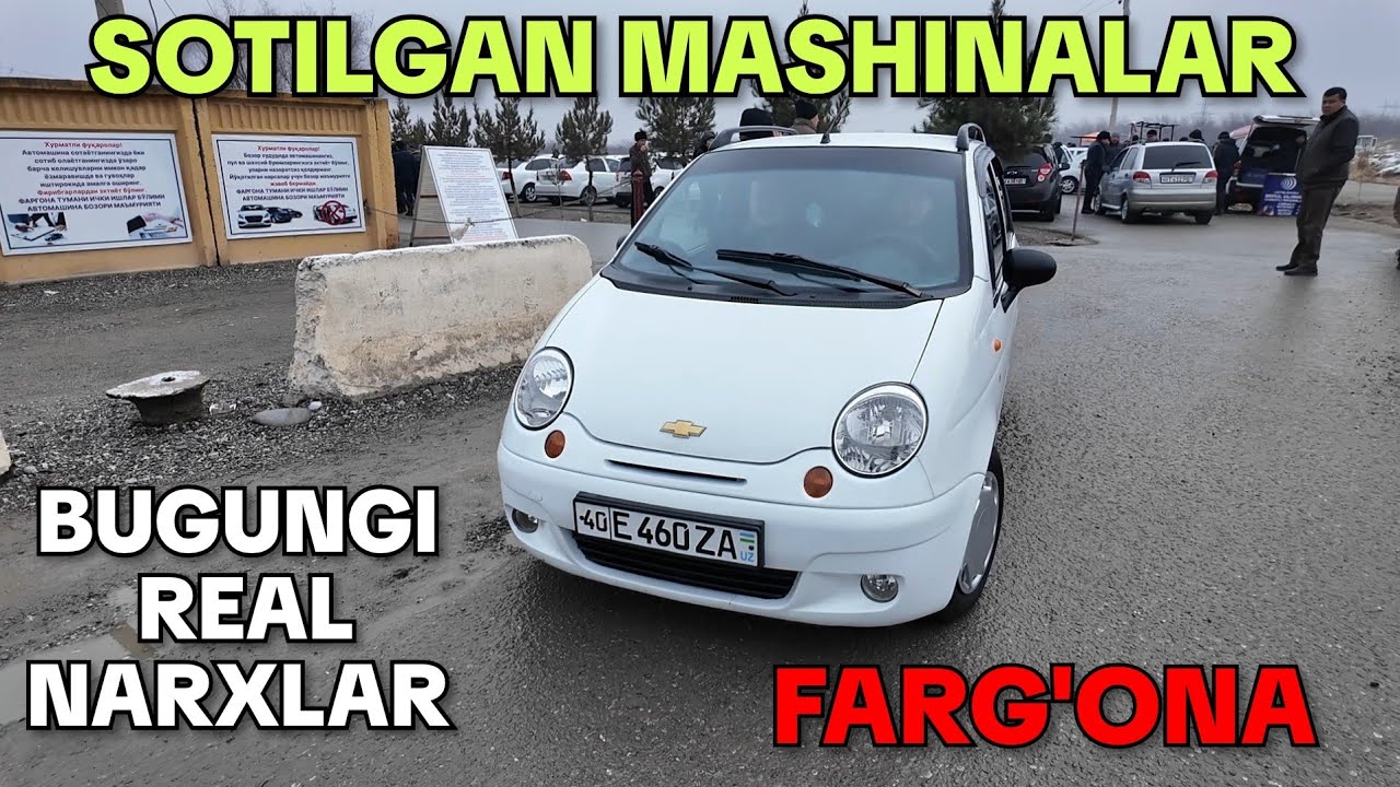 BUGUNGI SOTILGAN MASHINALAR. FARG'ONA MASHINA BOZORI. REAL NARXLAR 