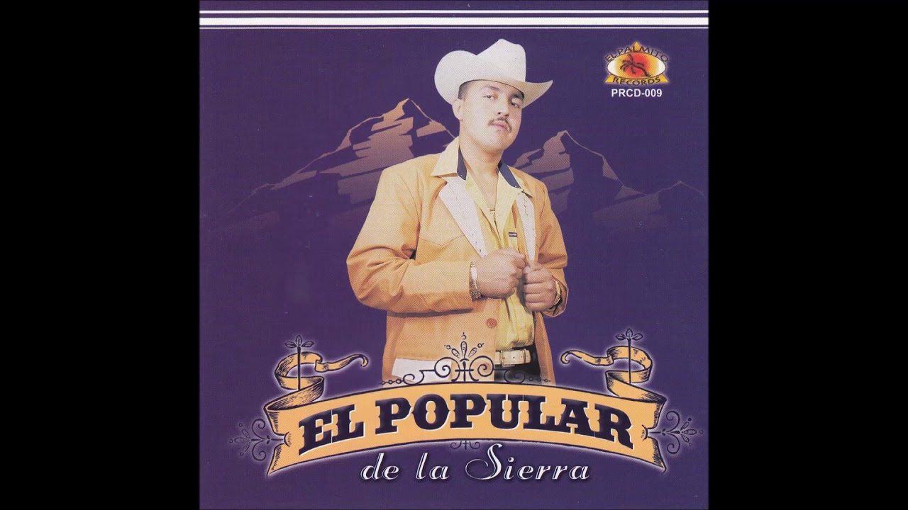El Popular de la Sierra - Jesus Malberde