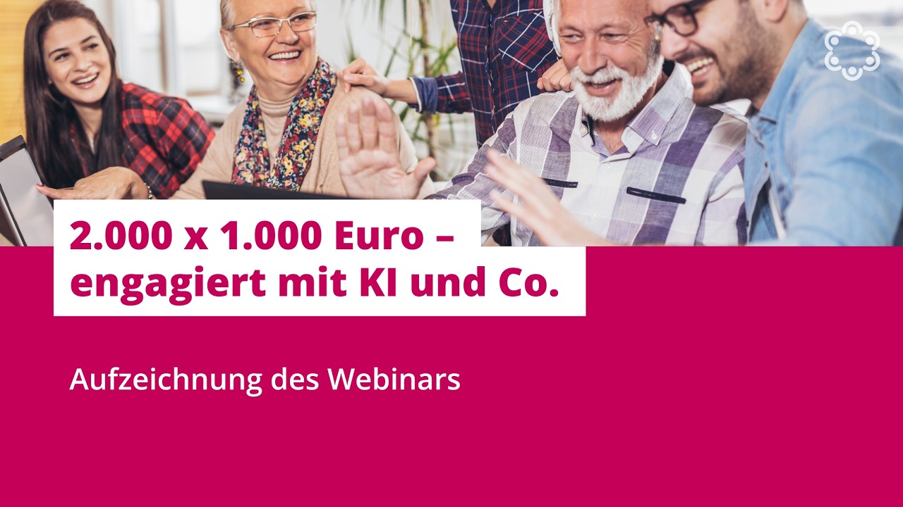 2.000 x 1.000 Euro – engagiert mit KI und Co. | Fördermittel im Fokus