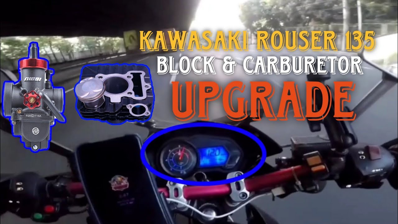 KAWASAKI ROUSER 135 UPGRADE