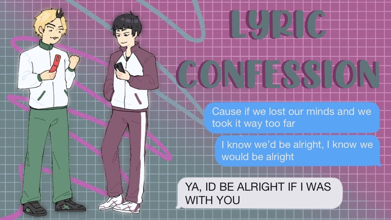 There's Nothing Holding Me Back (KogaGoshi Lyric Confession)