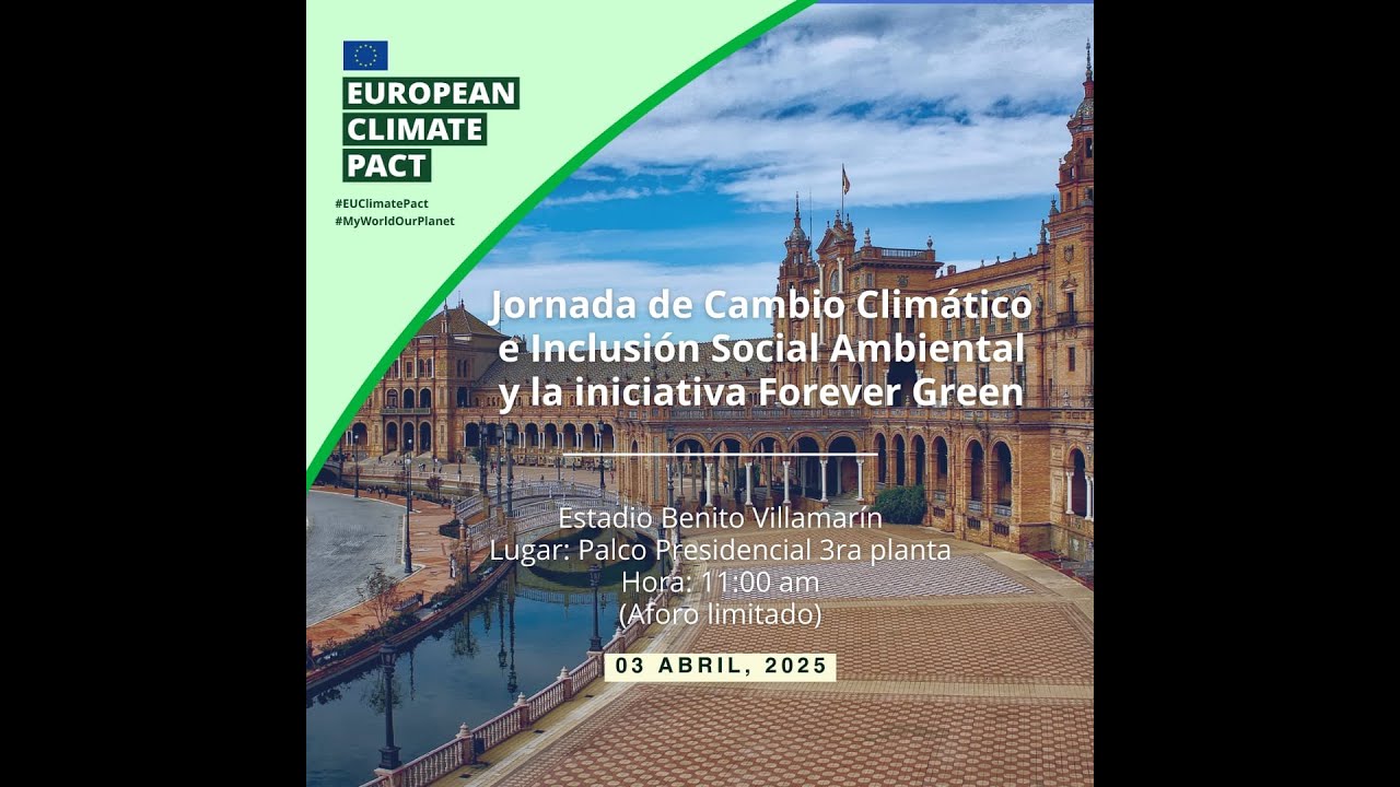 Jornada de Cambio Climático e Inclusión Social Ambiental y la iniciativa Forever Green