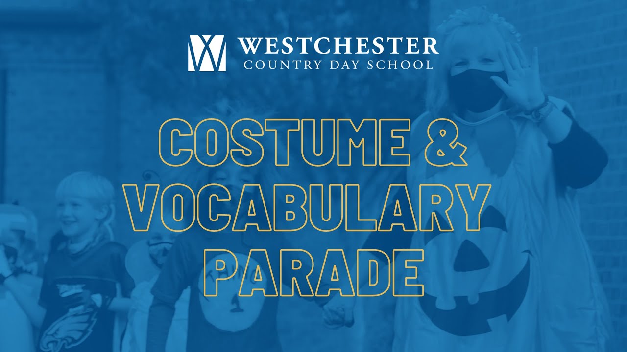 Costume and Vocabulary Parade 2021
