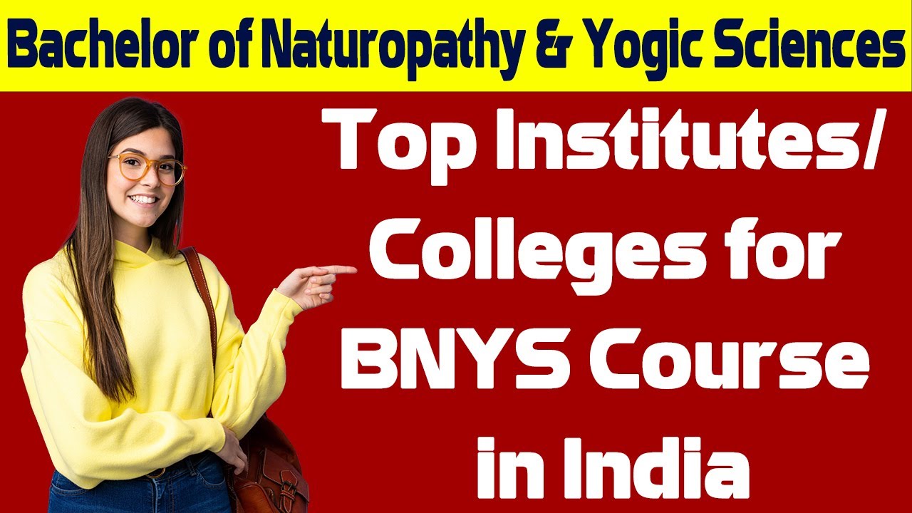 Top Institutes/ Colleges for BNYS Course in India || Career in BNYS || Hospital Naukri