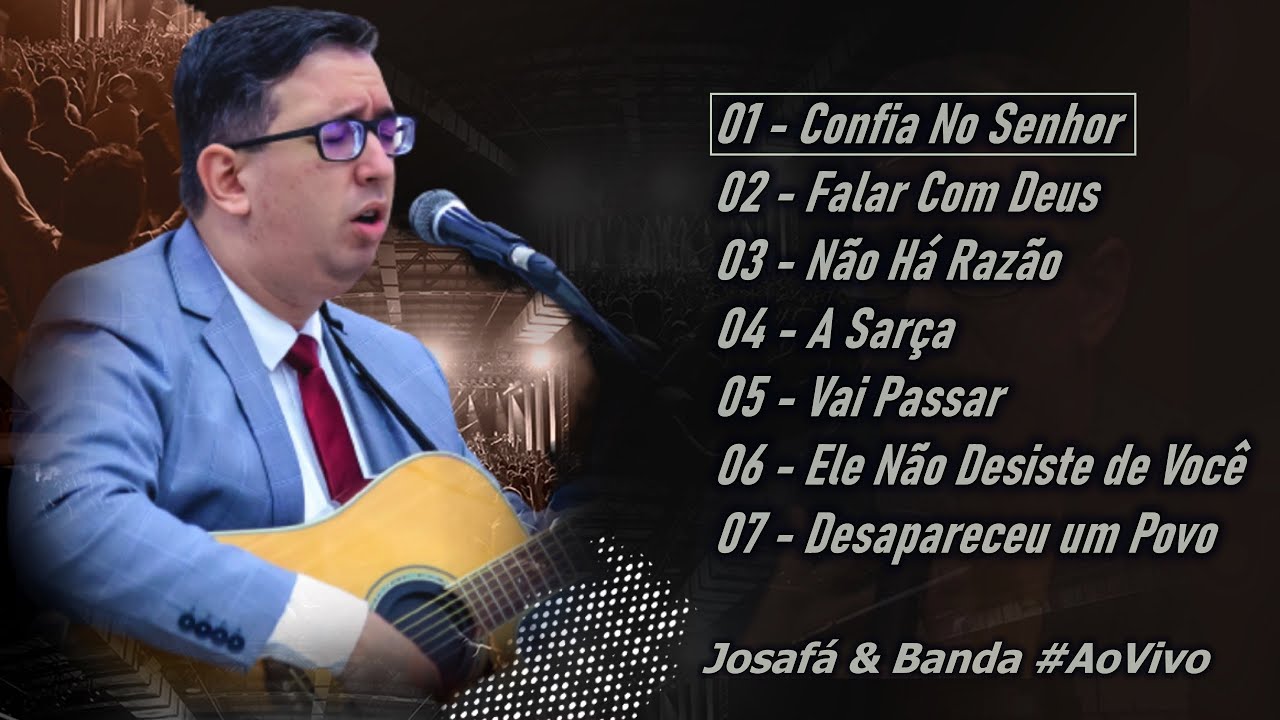 JOSAFÁ SOUZA | EP Playlist VOL6 | Josafá&Banda {Louvor e adoração}