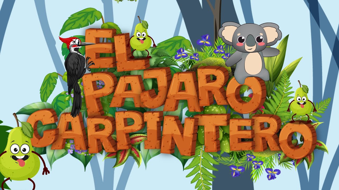 Canciones Infantiles | El Pajaro Carpintero en Reggaeton