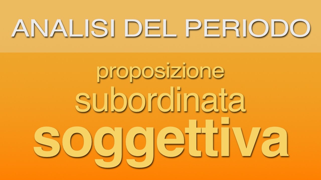 Proposizione subordinata soggettiva