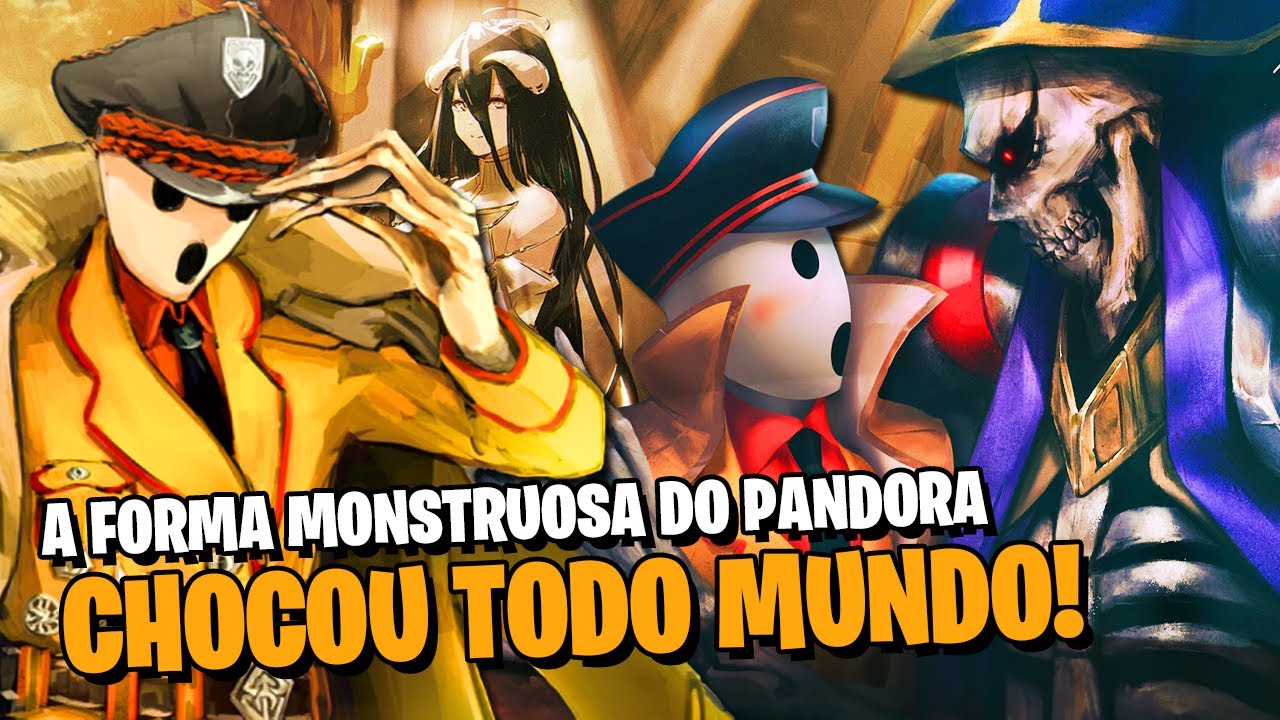OVERLORD: AINZ DESCOBRE QUE O ATOR DE PANDORA SUPEROU OS 41 SERES SUPREMOS!