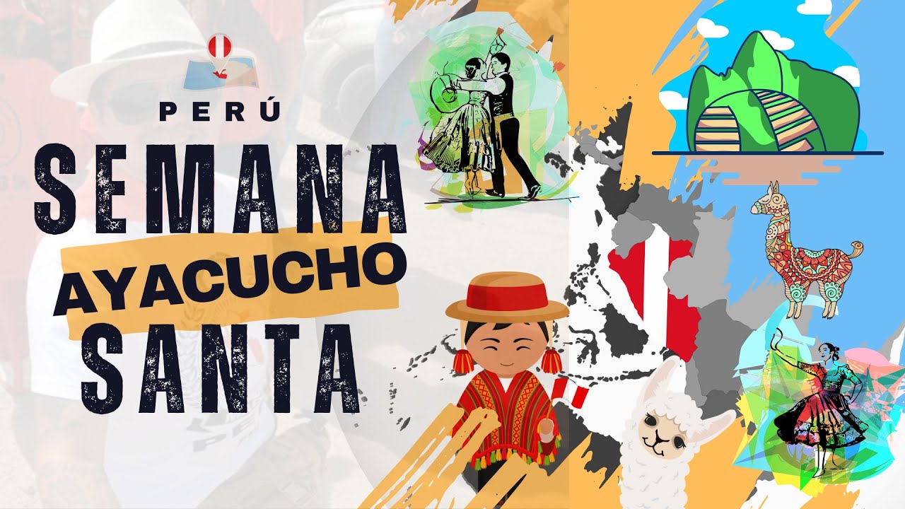 ⛪ SEMANA SANTA EN AYACUCHO 2024 ⛪ - Todo sobre el Pascua Toro, Procesiones, Carmen Alto y mucho mas!