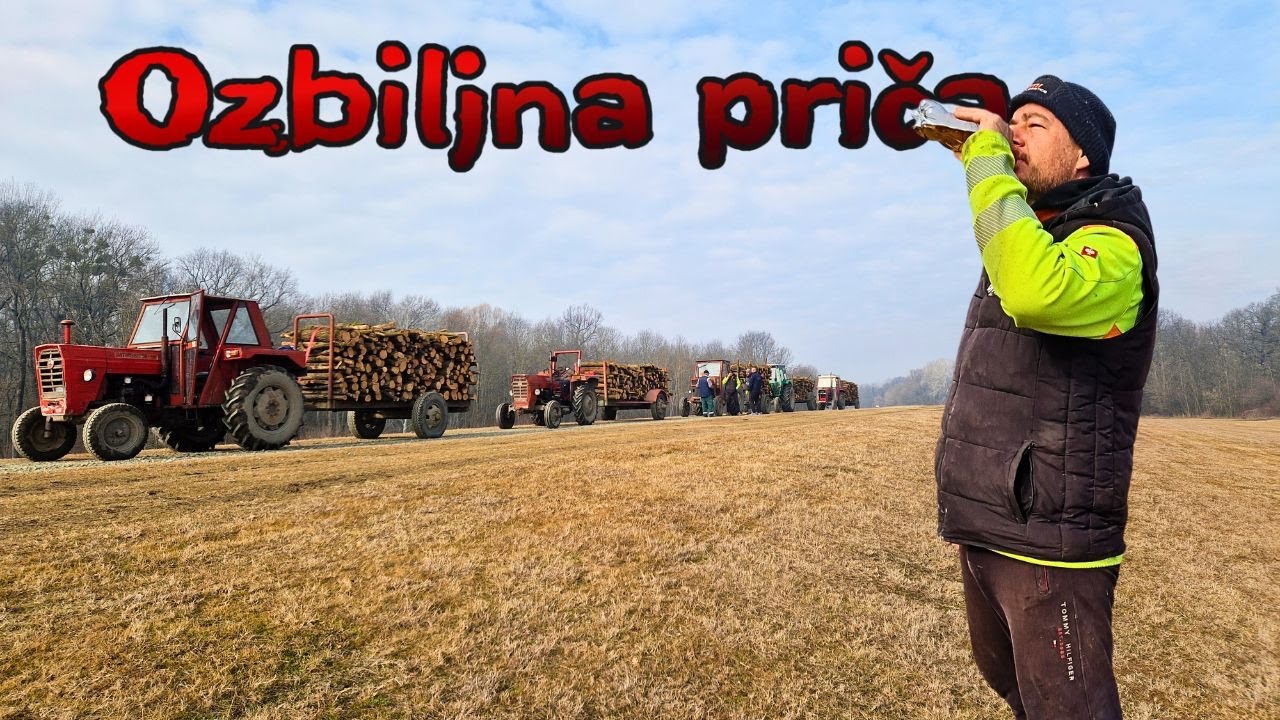 Skupili sve traktore što imamo | Izvoz drva do mraka