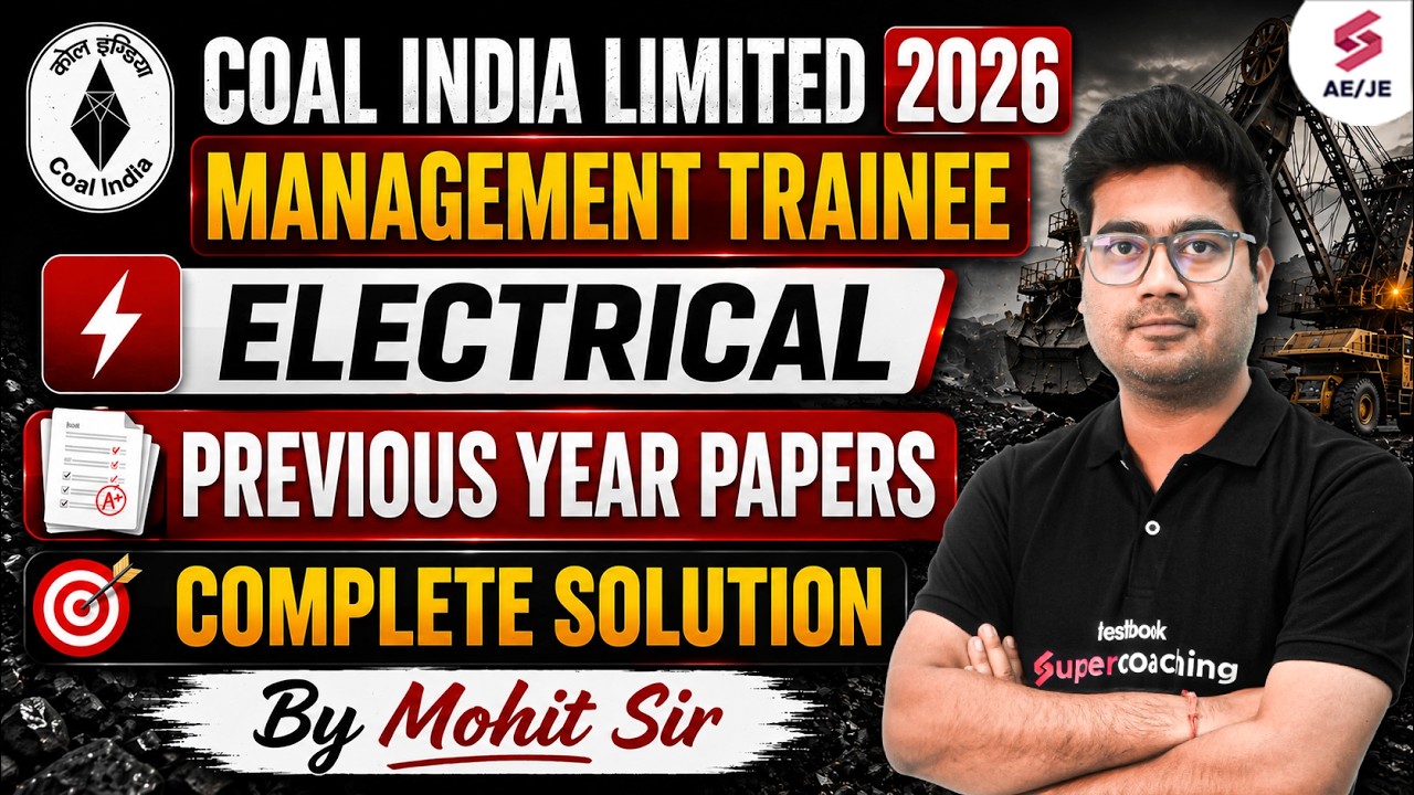 Coal India Management Trainee Class | CIL MT Electrical Classes | CIL MT Electrical PYQ | Mohit Sir