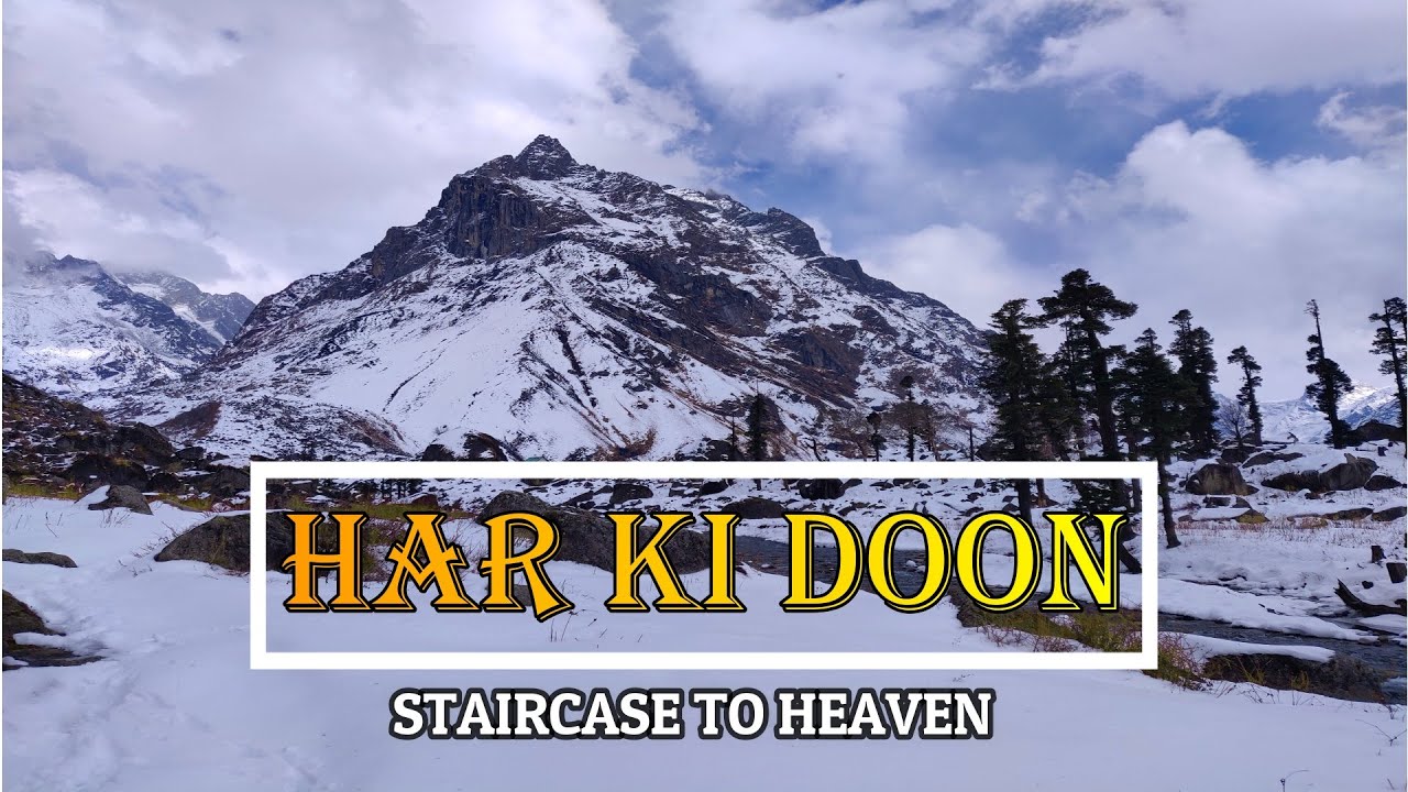 Har Ki Doon Trek | HIMALAYA | Uttarakhand | Complete Trail Guide