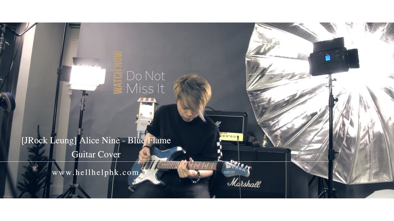 Alice Nine-Blue Flame Guitar Cover By JRock Leung ギターで弾いてみた