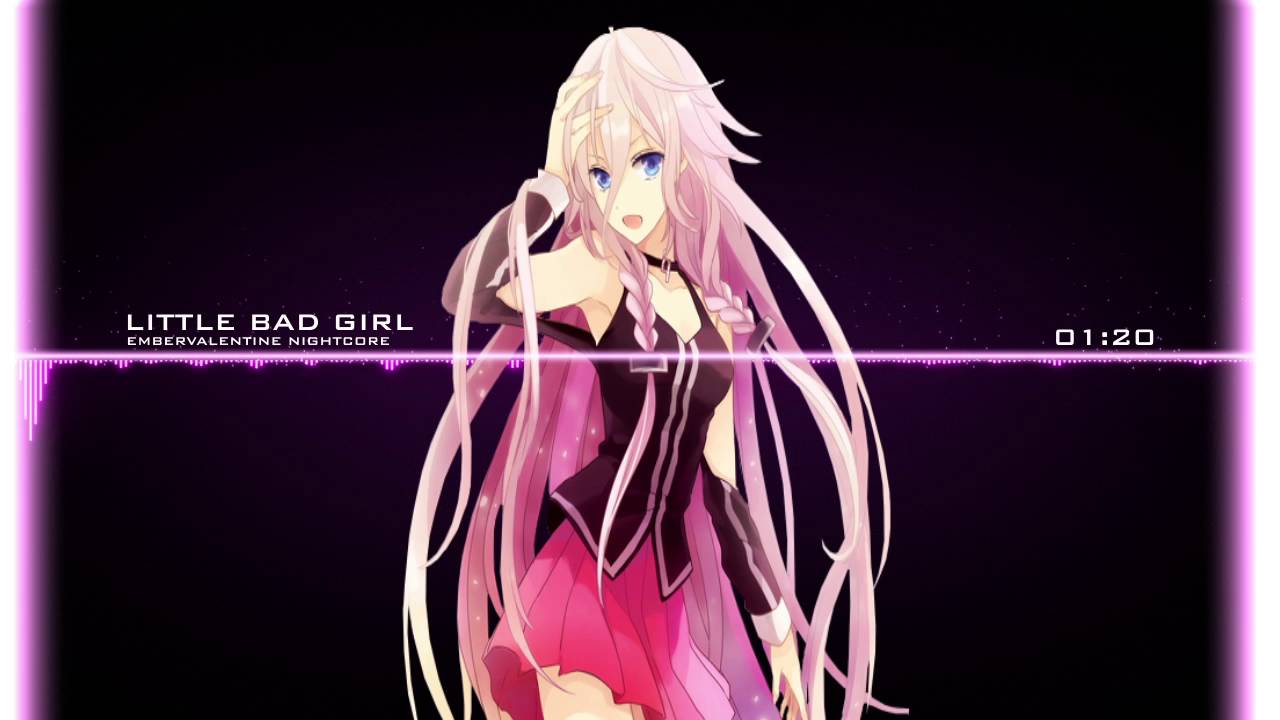 Nightcore - Little Bad Girl