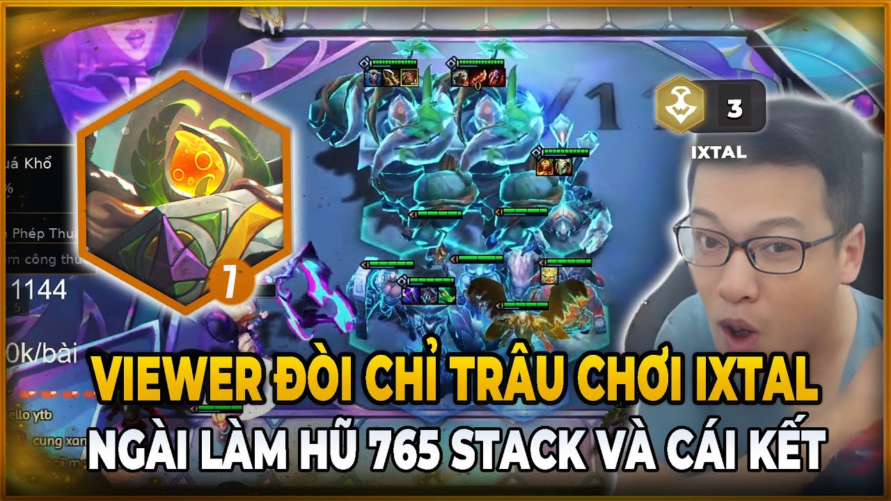 VIEWER CỨ ĐÒI CHỈ NGÀI CHƠI IXTAL VÀ CÁCH NGÀI NỔ HŨ 765 STACK COMEBACK VÁN ĐẤU | TRÂU TV