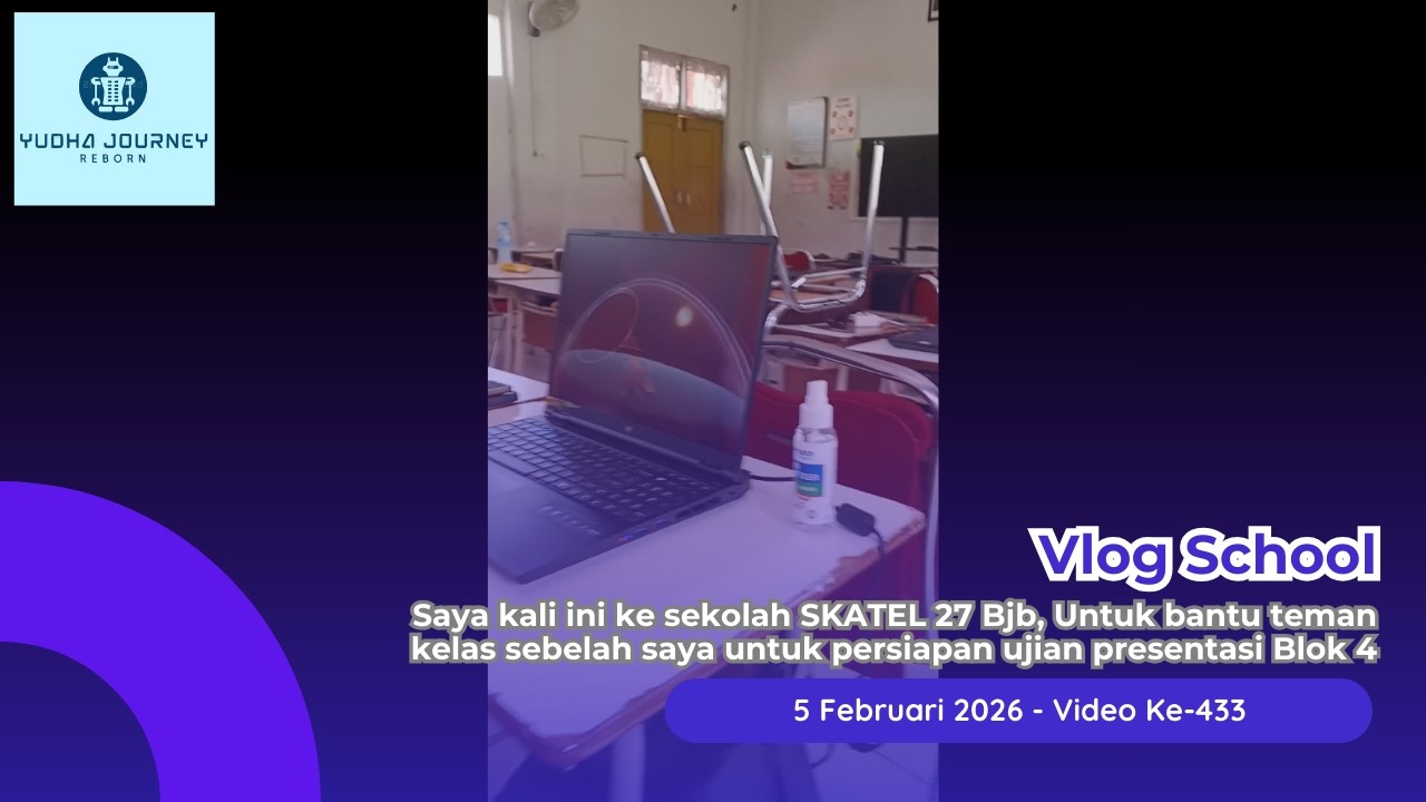 SAYA K4LI INI B4NTU TEMAN KEL4S S3B3LAH S4Y4 UNTUK PERSI4P4N UJIAN PR3S3NT4SI - Vlog School
