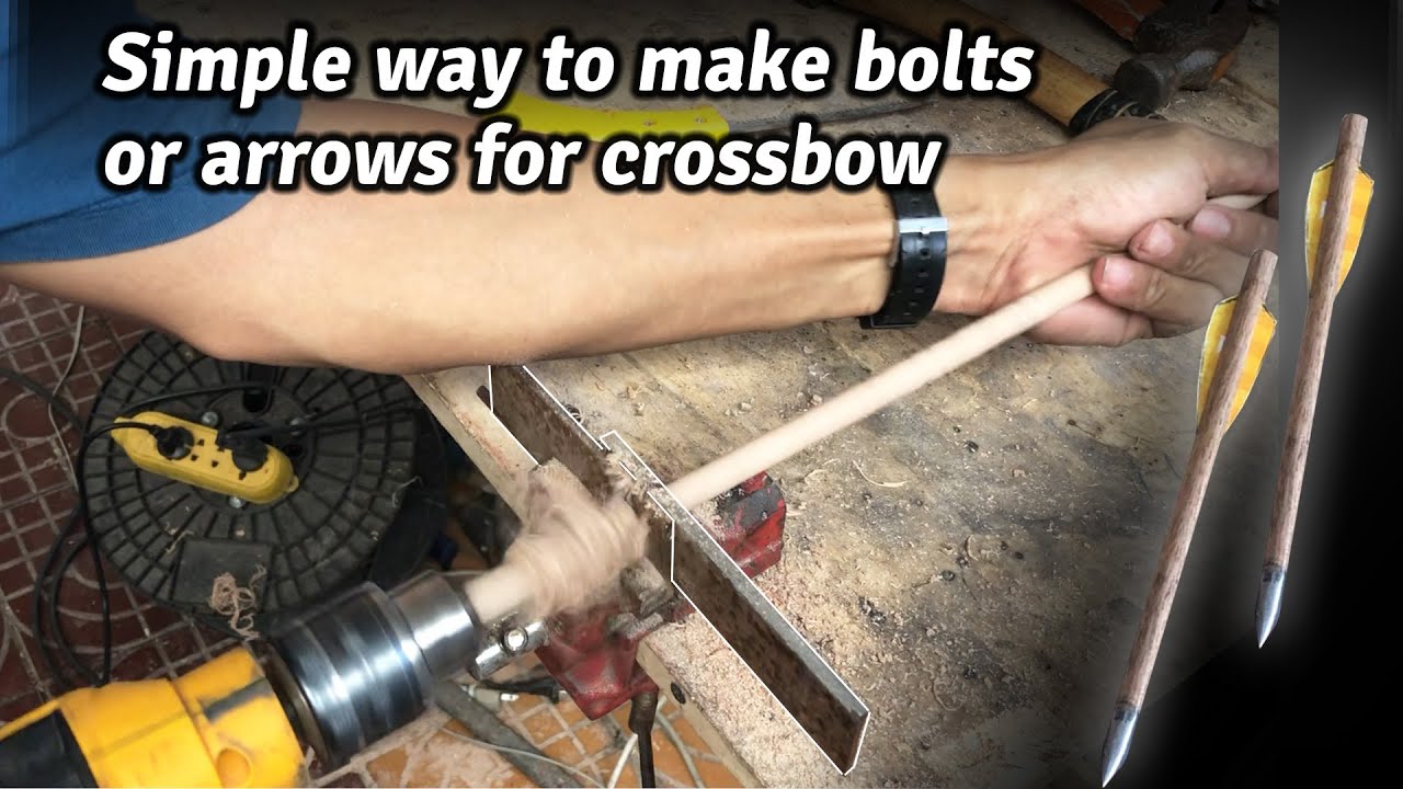 DIY, home-made crossbow bolts or arrows, an easy way to make dowels for crossbow bolts and arrows