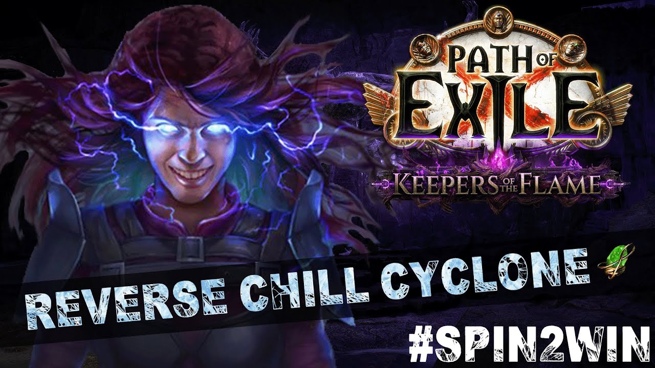 【 Fastest Spin2Win 】Reverse Chill Cyclone Build Guide- POE 3.27 Keepers of the Flame