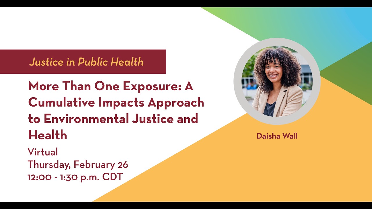 Justice in Public Health: More Than One Exposure