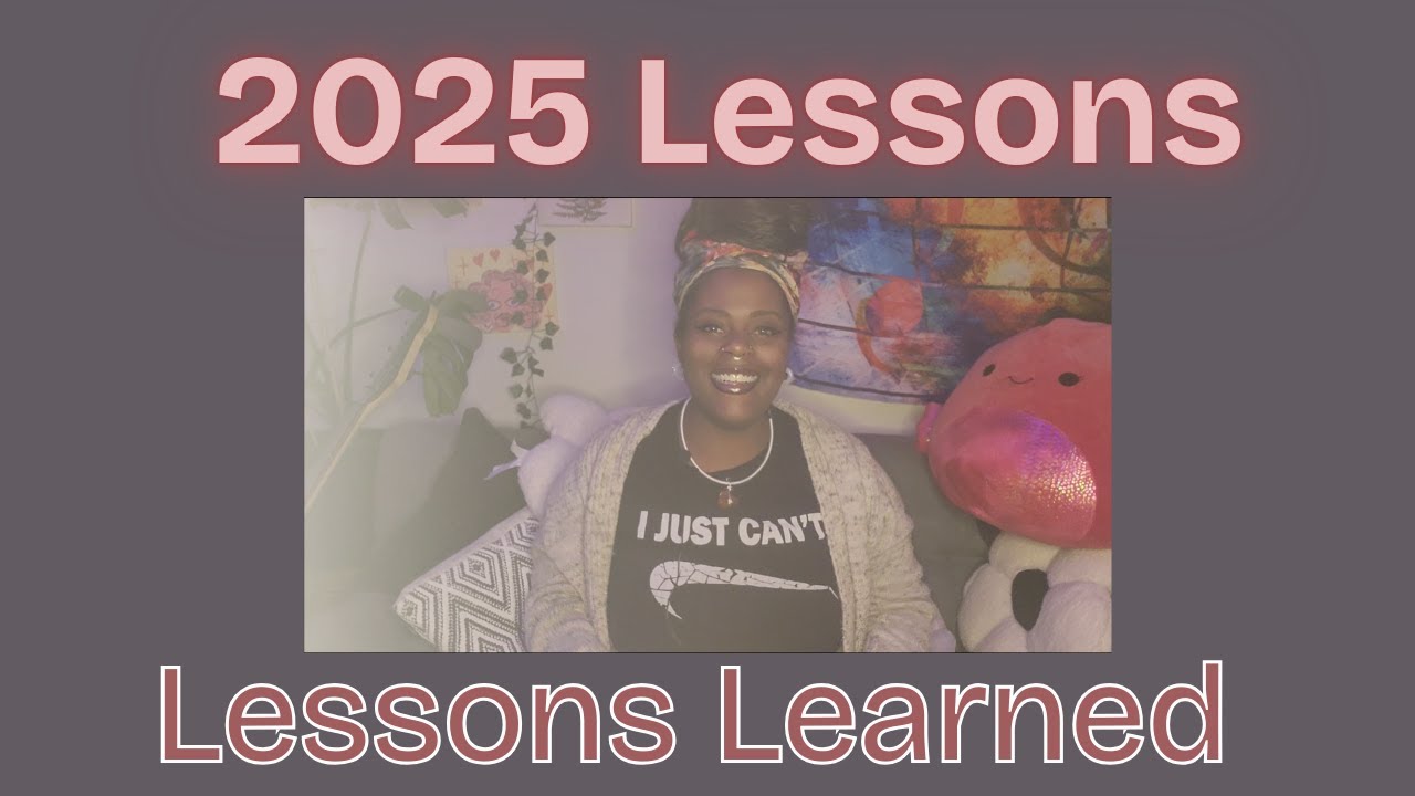 2025 Lessons In the World of Chaos | Lessons Learned