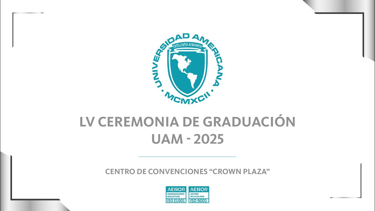 LV CEREMONIA DE GRADUACIÓN UAM - 2025
