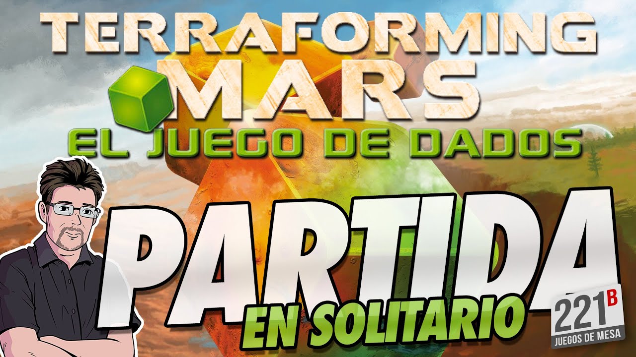 Juego en solitario a TERRAFORMING MARS, EL JUEGO DE DADOS.