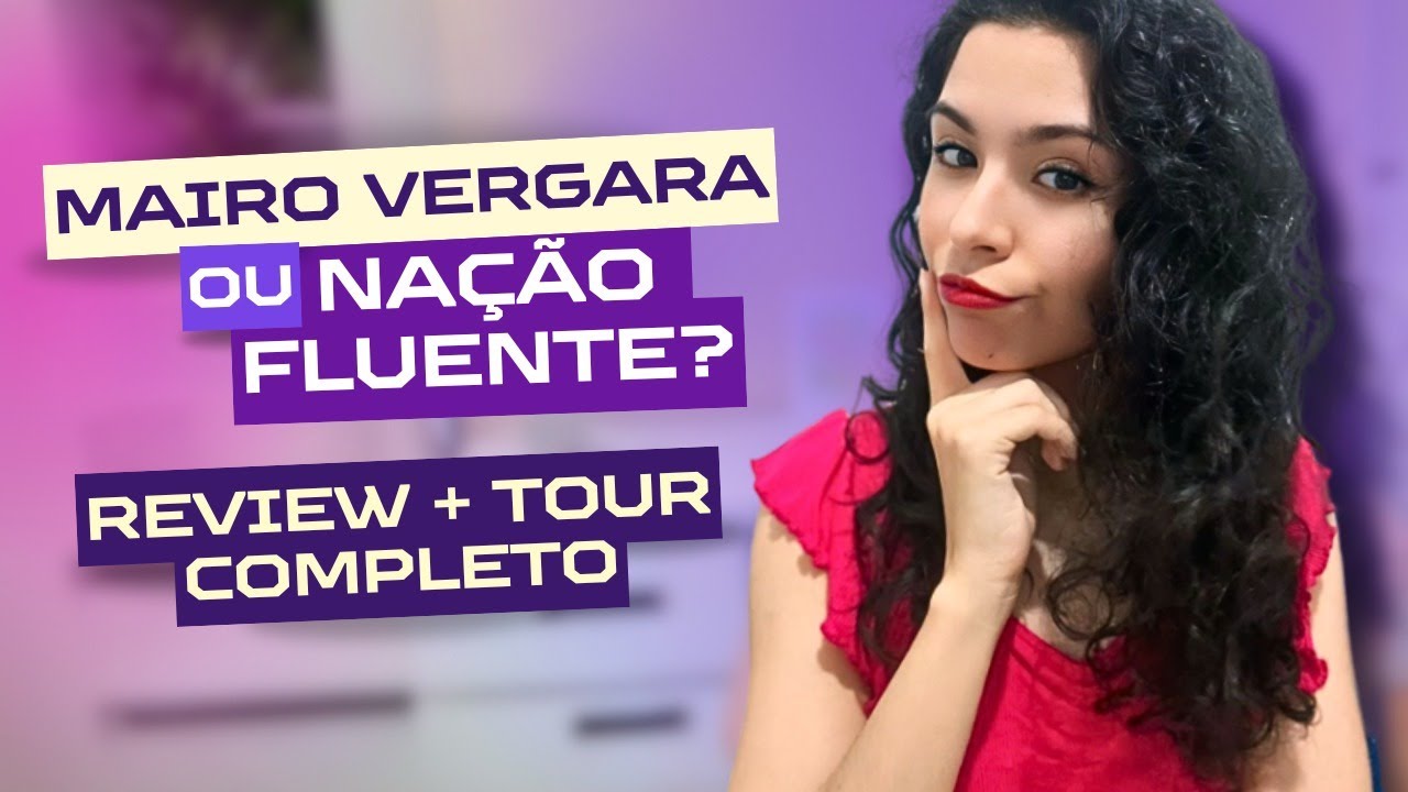 Mairo Vergara ou Nação Fluente? Qual melhor curso de inglês para devs? | Review + Tour completo
