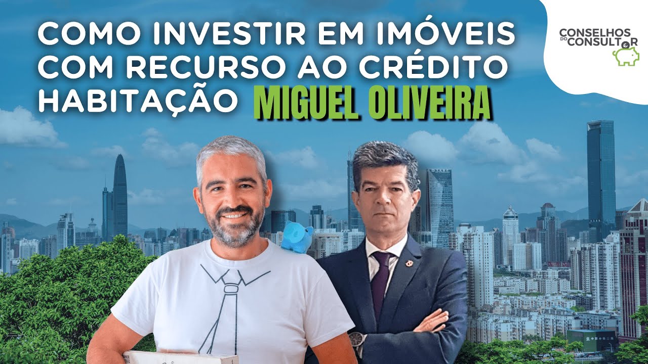 Como investir em imóveis com recurso ao Crédito Habitação
