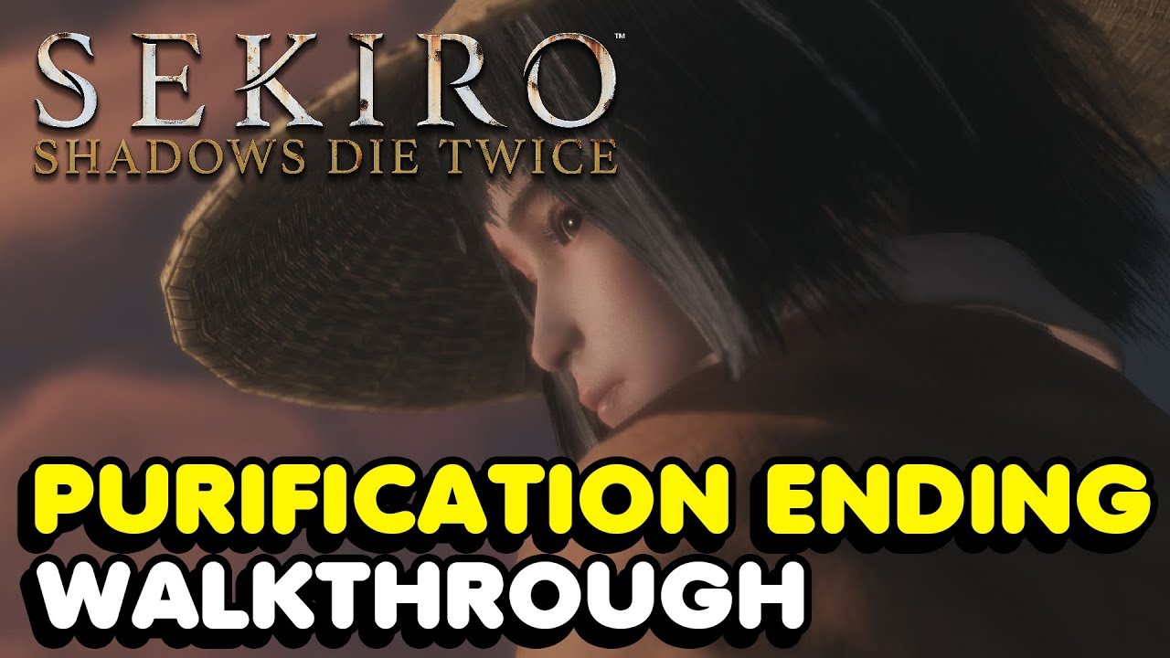 Sekiro — Как получить концовку «Очищение» в Sekiro: Shadows Die Twice