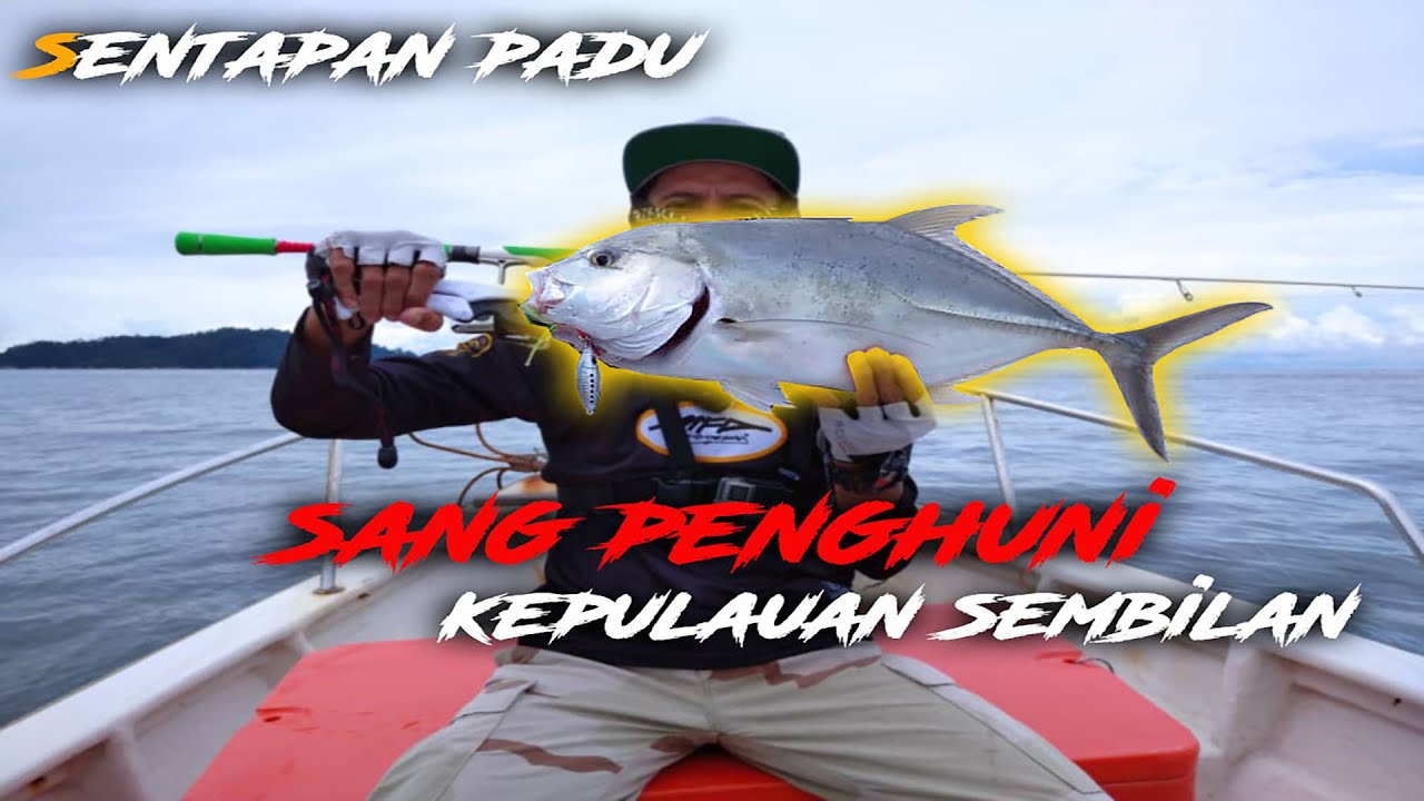 Micro & Light Jigging #02 (Sentapan Padu Sang Penghuni Kepulauan Sembilan)