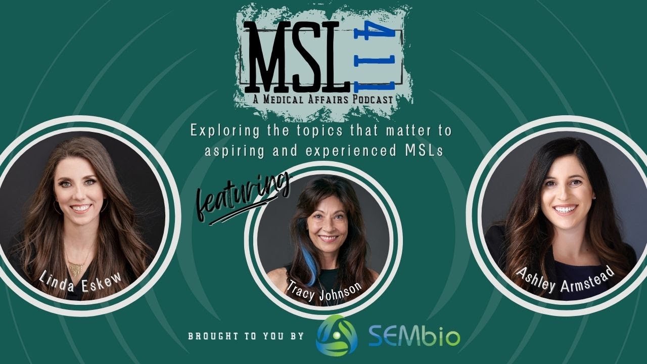 MSL 411 Episode 35 | Mastering the Job Market: Insights from Tracy Johnson, RPh, CPC