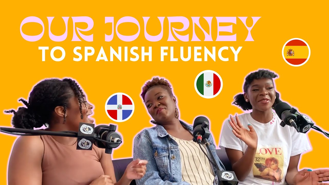 How to Become Fluent in Spanish on Your Own | Realistic Path!! | Hermosas Chicas Negras