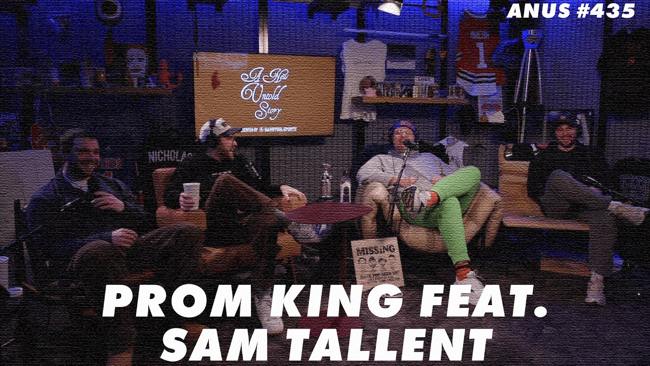 Prom King feat. Sam Tallent - A New Untold Story: Ep. 435