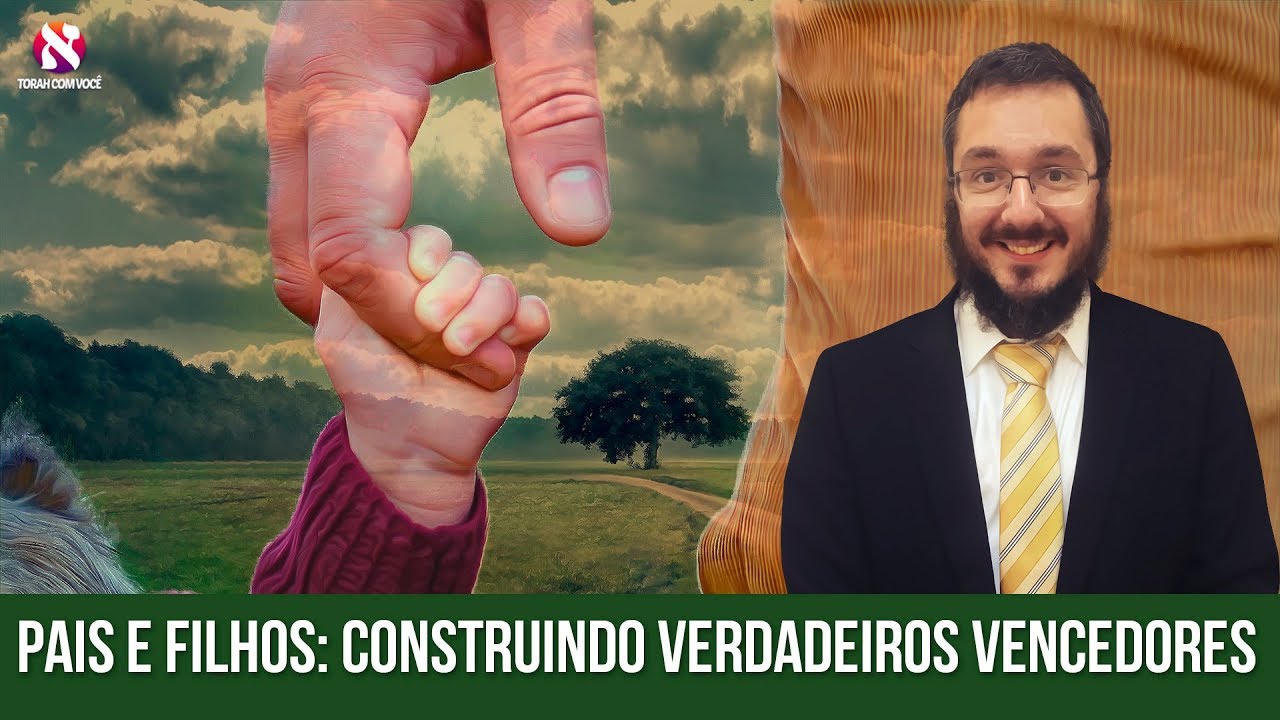 Pais e filhos: construindo verdadeiros vencedores