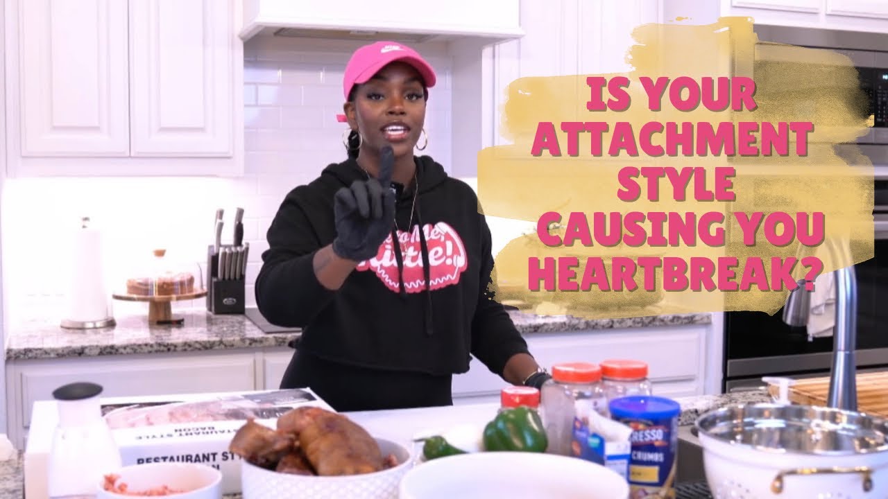Your Attachment Style Is Causing You Heartbreak