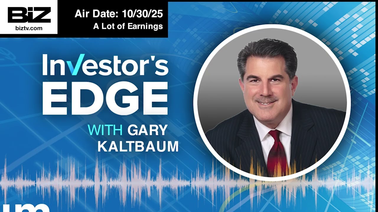 "A Lot of Earnings"  Investor's Edge with Gary Kaltbaum  THURS 10 30 2025 w Adam Sarhan