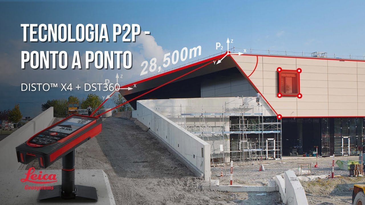 Tecofix | Leica Geosystems | Tecnologia P2P - Ponto a Ponto (DISTO&trade; X4 + DST360)