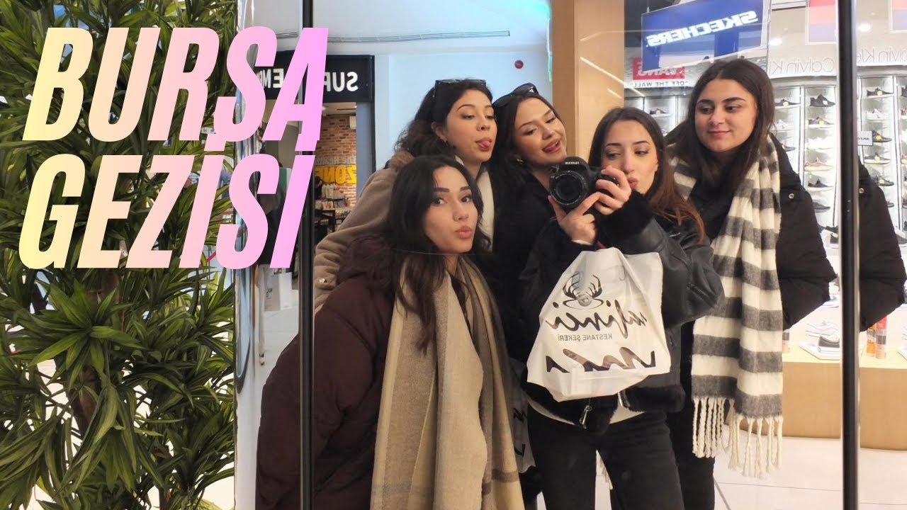 BURSA GEZİ VLOG